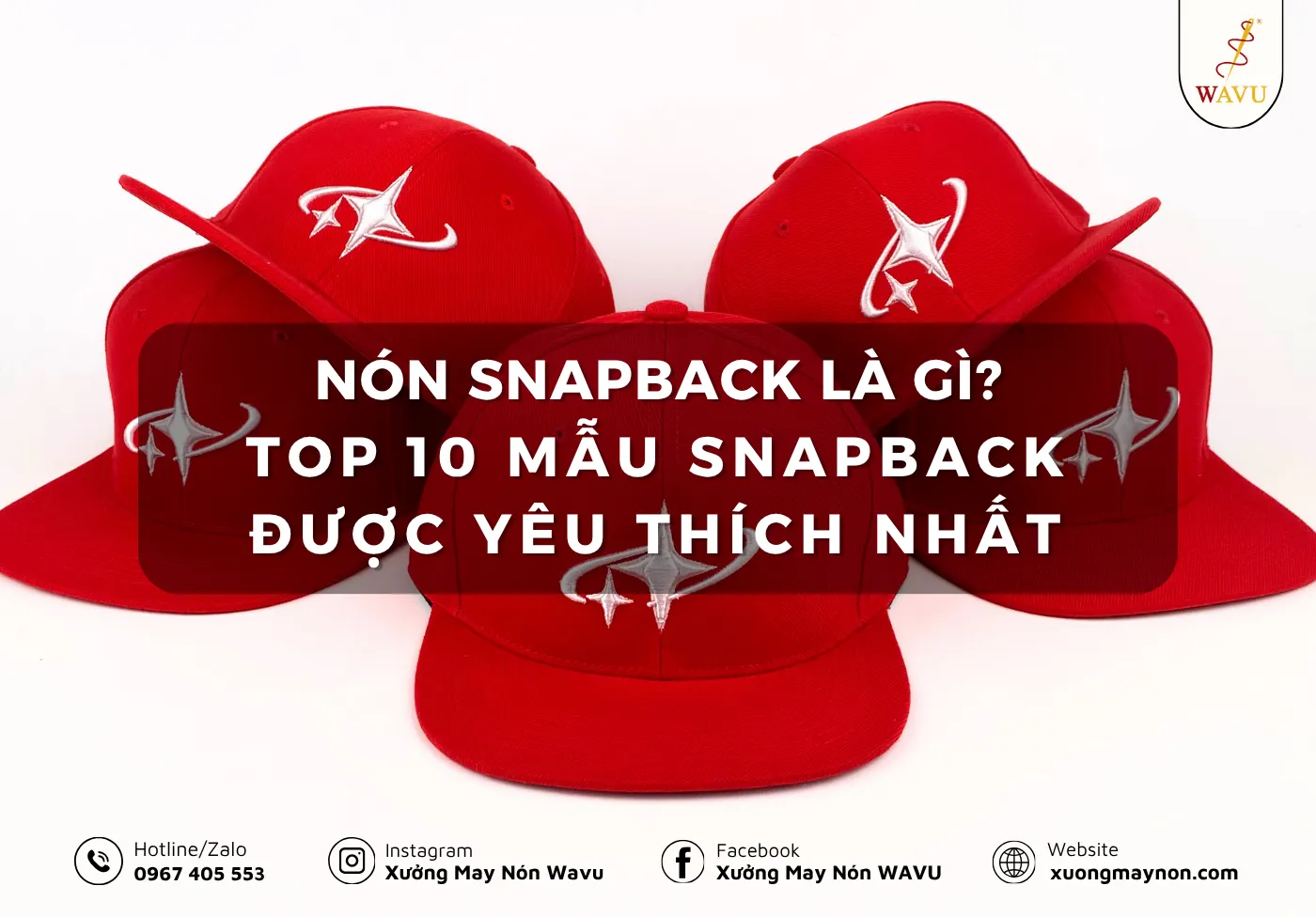 Nón snapback là gì? Top 10 mẫu snapback được yêu thích nhất