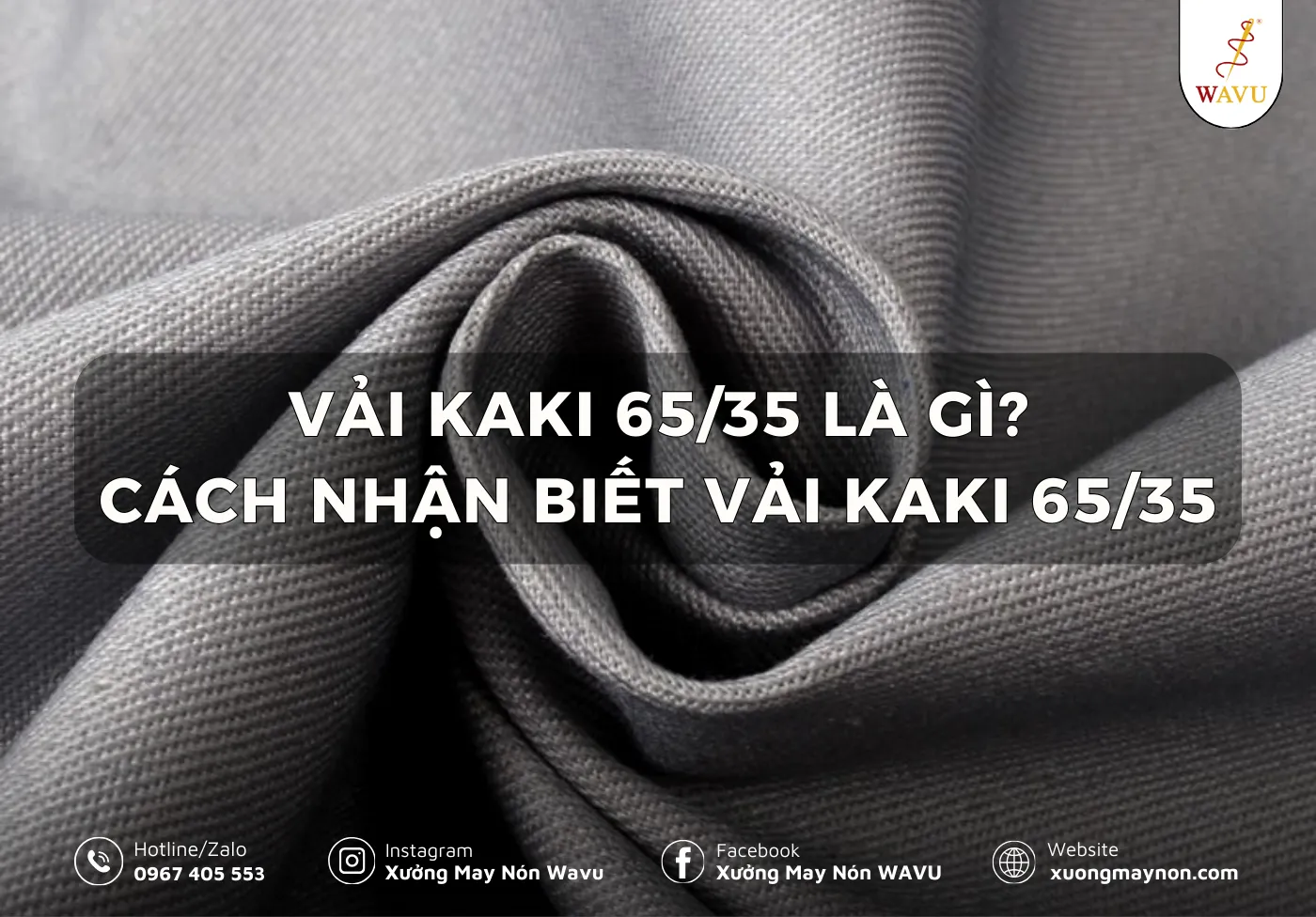 Vải kaki 65/35 là gì? Cách nhận biết vải kaki 65/35