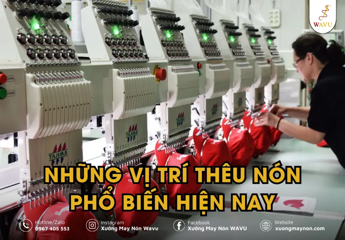 Những vị trí thêu nón phổ biến hiện nay
